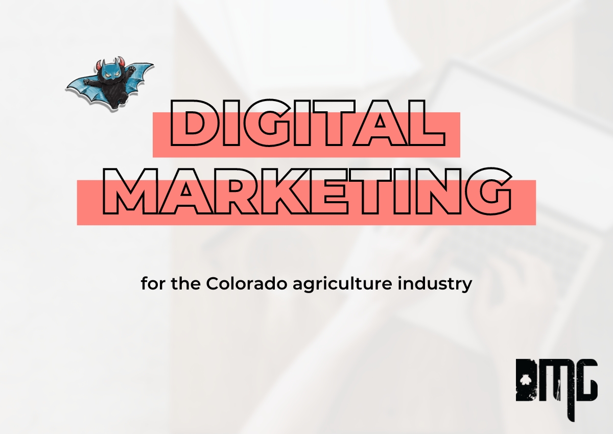 Digital marketing for Colorado agriculture