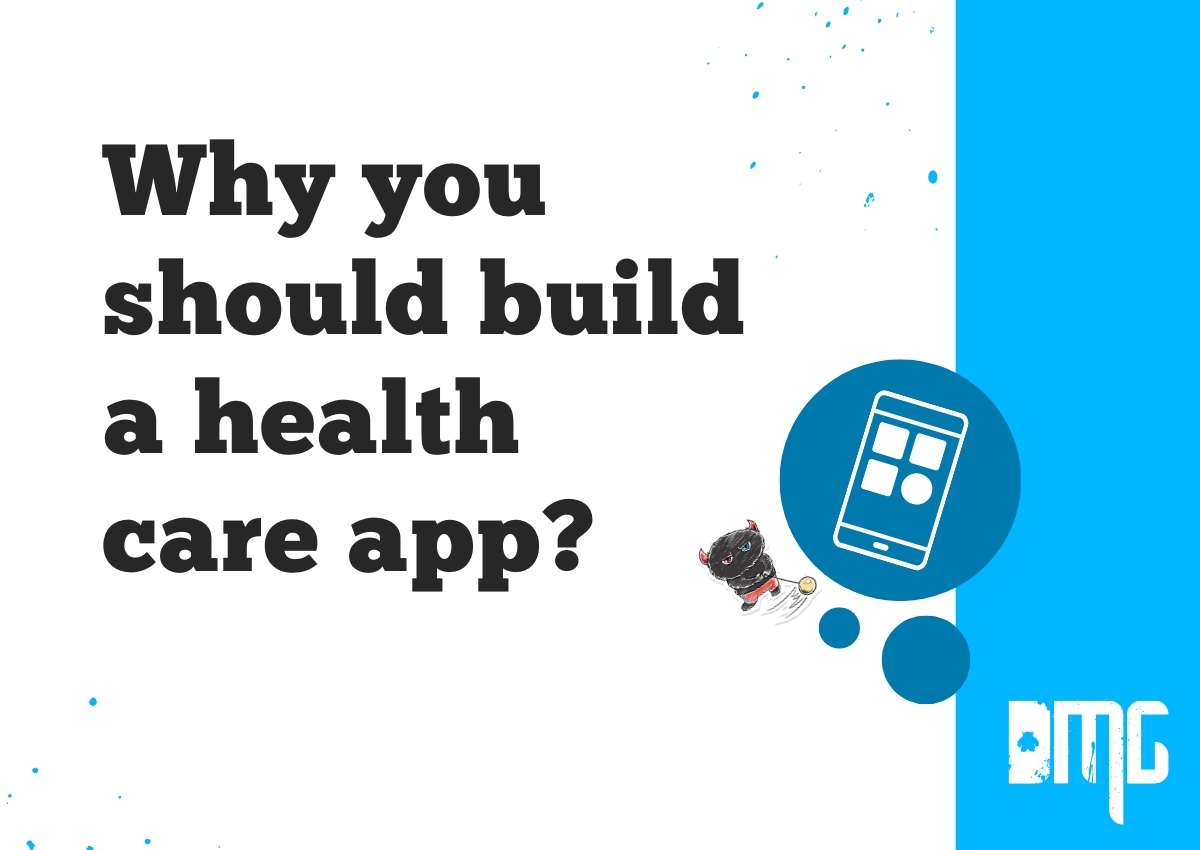 Why you should build a health care app