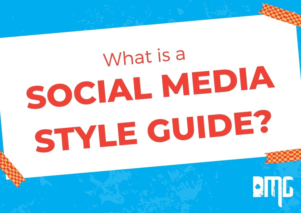 What is a social media style guide?