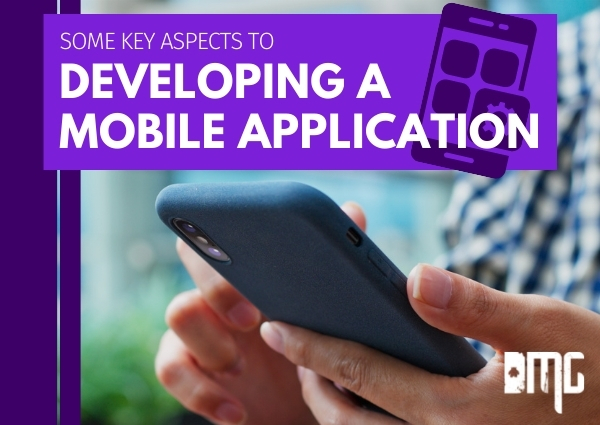 Some key aspects to developing a mobile application