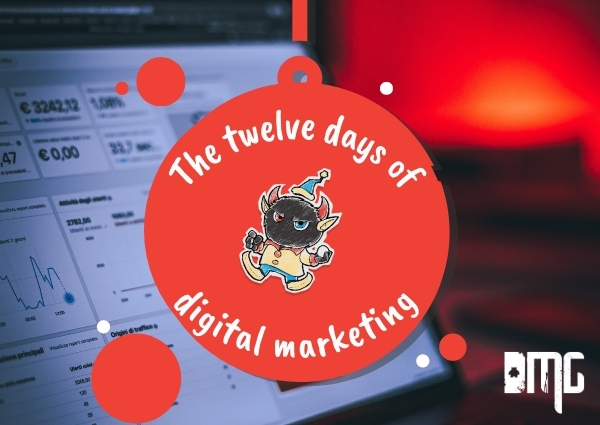 The twelve days of digital marketing
