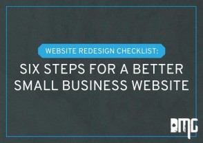Website redesign checklist: Six steps for a better small business website