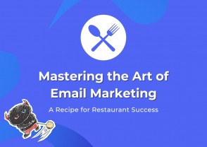 Mastering the Art of Email Marketing: A Recipe for Restaurant Success
