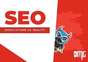 Updated: SEO expectations vs. reality