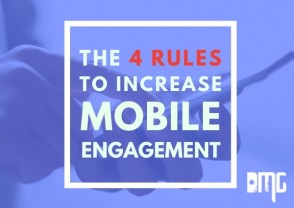 The four rules to increase mobile engagement