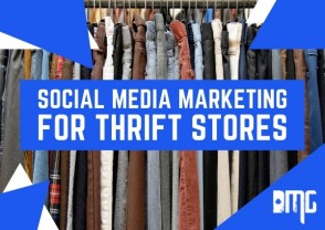 Social media marketing for thrift stores